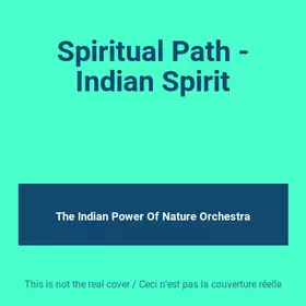Couverture du produit · Spiritual Path - Indian Spirit
