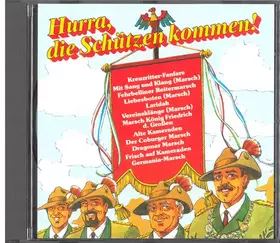Couverture du produit · Hurra, die Schützen kommen!