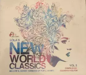 Couverture du produit · Lola's New World Classics Vol 3