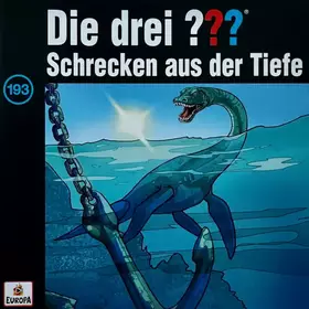 Couverture du produit · Die Drei ??? 193 - Schrecken Aus Der Tiefe