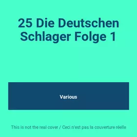Couverture du produit · 25 Die Deutschen Schlager Folge 1