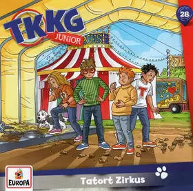 Couverture du produit · TKKG Junior 28 - Tatort Zirkus