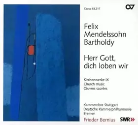 Couverture du produit · Mendelssohn : Musique sacrée IX. Bernius.