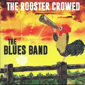 Couverture du produit · The Rooster Crowed