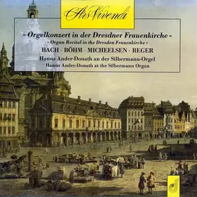 Couverture du produit · Orgelkonzert In Der Dresdner Frauenkirche