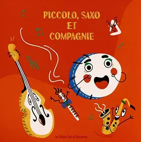 Couverture du produit · Piccolo Saxo et Compagnie