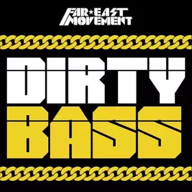 Couverture du produit · Dirty Bass (Deluxe Edition)