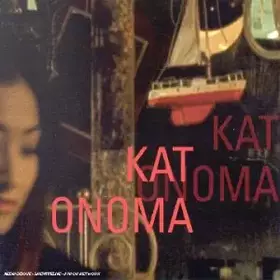 Couverture du produit · Kat Onoma - Digipack