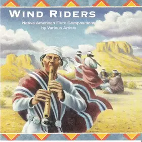 Couverture du produit · Wind Riders Native American Flute Compositions