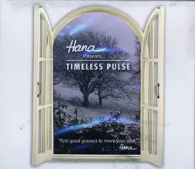 Couverture du produit · Presents ...Timeless Pulse