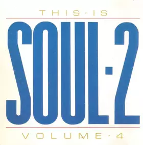 Couverture du produit · This Is Soul - 2 - Volume · 4