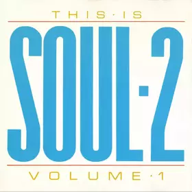 Couverture du produit · This Is Soul 2 • Volume 1