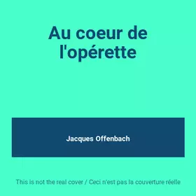 Couverture du produit · Au coeur de l'opérette