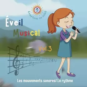 Couverture du produit · EVEIL MUSICAL VOL 3