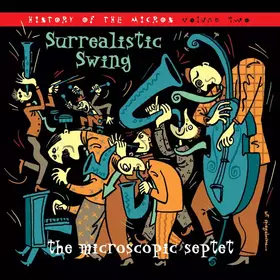 Couverture du produit · Surrealistic Swing (History Of The Micros Volume Two)