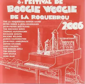 Couverture du produit · 8e Festival De Boogie Woogie De La Roquebrou 2006