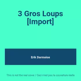Couverture du produit · 3 Gros Loups [Import]