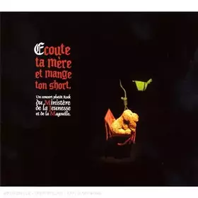 Couverture du produit · Ecoute Ta Mere Et Mange Ton Short