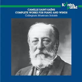 Couverture du produit · Saint-Saëns: Complete Works for Piano & Winds