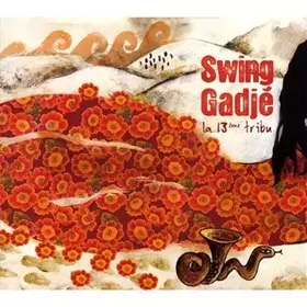 Couverture du produit · La 13eme Tribu by Swing Gadje