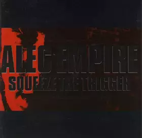 Couverture du produit · Squeeze The Trigger