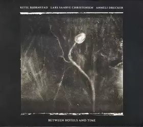 Couverture du produit · Between Hotels And Time