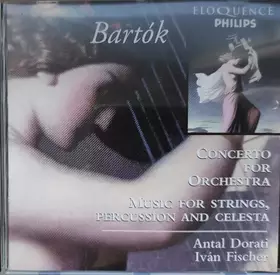 Couverture du produit · Concerto For Orchestra, Music For strings Percussion And Celesta