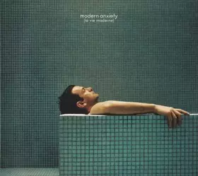 Couverture du produit · Modern Anxiety (La Vie Moderne)