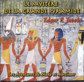 Couverture du produit · Les Aventures de Blake et Mortimer - le Mystère de la Grande Pyramide
