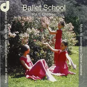 Couverture du produit · Ballet School Vol.1 [Import]