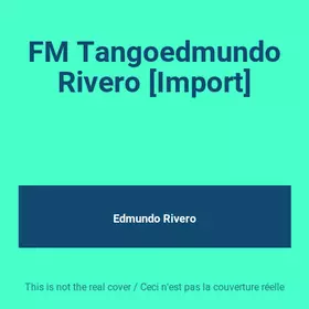 Couverture du produit · FM Tangoedmundo Rivero [Import]