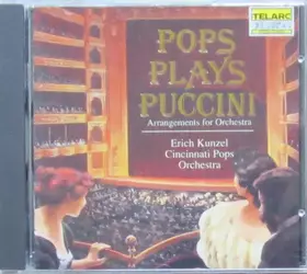 Couverture du produit · Pops Plays Puccini Arrangements For Orchestra