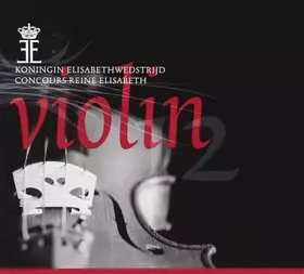 Couverture du produit · Queen Elisabeth Competition Of Belgium Violin 2012