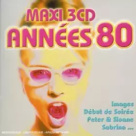 Couverture du produit · Maxi Années 80 2004