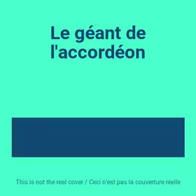 Couverture du produit · Le géant de l'accordéon