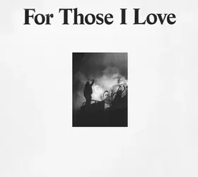 Couverture du produit · For Those I Love