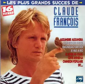 Couverture du produit · Les Plus Grands Succès De Claude François