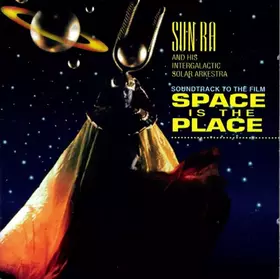 Couverture du produit · Soundtrack To Space Is The Place