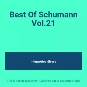 Couverture du produit · Best Of Schumann Vol.21