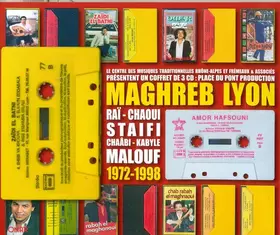 Couverture du produit · Maghreb Lyon 1972-1998