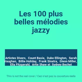 Couverture du produit · Les 100 plus belles mélodies jazzy