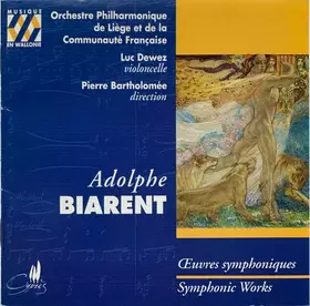 Couverture du produit · Œuvres Symphoniques = Symphonic Works