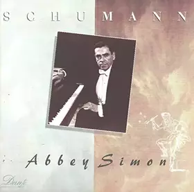 Couverture du produit · Robert Schumann par Abbey Simon