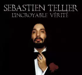Couverture du produit · L'Incroyable Vérité