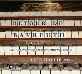 Couverture du produit · Retour de Bayreuth : Onze Improvisations Sur des Thèmes Wagnériens