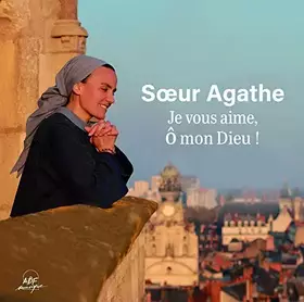 Couverture du produit · Je Vous Aime, Ô Mon Dieu