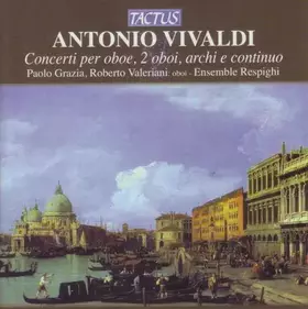 Couverture du produit · Concerti Per Oboe, 2 Oboi, Archi E Continuo