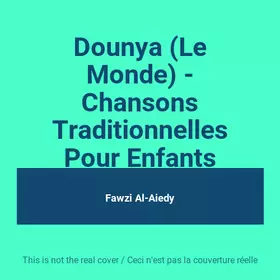 Couverture du produit · Dounya (Le Monde) - Chansons Traditionnelles Pour Enfants