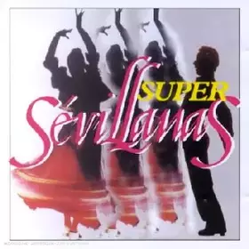 Couverture du produit · Super Sévillanas