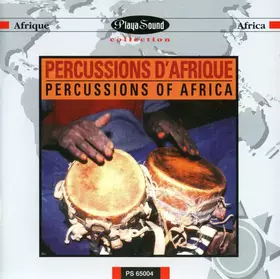 Couverture du produit · Percussions D'Afrique (Percussions Of Africa)